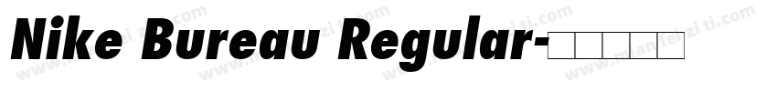 Nike Bureau Regular字体转换